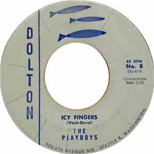 The Playboys  - Icy Fingers download free