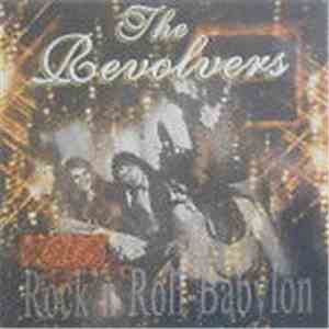 The Revolvers - Rock 'N' Roll-Babylon download free The Revolvers - Rock 'N' Roll-Babylon download mp3 flac