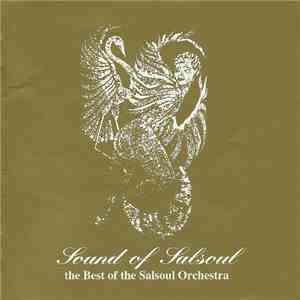 The Salsoul Orchestra - Sound Of Salsoul - The Best Of The Salsoul Orchestra download free The Salsoul Orchestra - Sound Of Salsoul - The Best Of The Salsoul Orchestra download mp3 flac