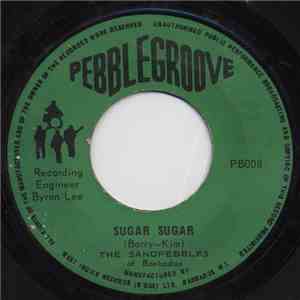 The Sandpebbles Of Barbados - Sugar Sugar / There's A Fire download free The Sandpebbles Of Barbados - Sugar Sugar / There's A Fire download mp3 flac