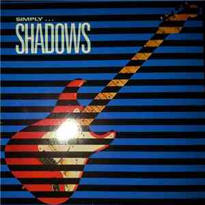 The Shadows - Simply Shadows download free The Shadows - Simply Shadows download mp3 flac