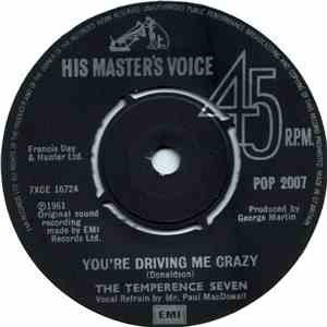 The Temperance Seven - You're Driving Me Crazy / Pasadena download free The Temperance Seven - You're Driving Me Crazy / Pasadena download mp3 flac