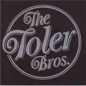 The Toler Brothers - The Toler Bros. download free The Toler Brothers - The Toler Bros. download mp3 flac