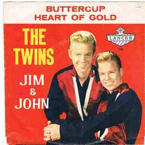 The Twins Jim And John - Buttercup / Heart Of Gold download mp3 flac