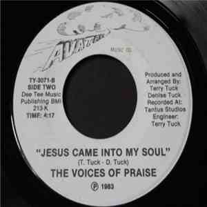 The Voices Of Praise - Jesus Came Into My Life / Always download mp3 flac