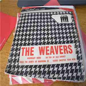 The Weavers - The Weavers download free