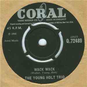 The Young-Holt-Trio - Wack Wack / This Little Light Of Mine download free The Young-Holt-Trio - Wack Wack / This Little Light Of Mine download mp3 flac