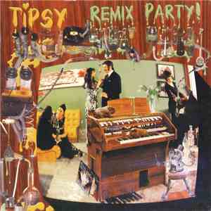 Tipsy - Remix Party! download mp3 flac