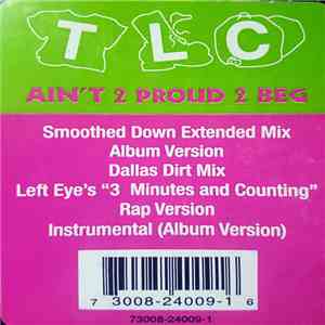 TLC - Ain't 2 Proud 2 Beg download free TLC - Ain't 2 Proud 2 Beg download mp3 flac