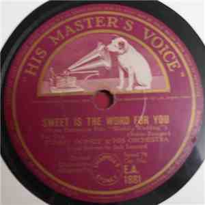 Tommy Dorsey & His Orchestra - Sweet Is The Word For You / In A Little Hula Heaven download mp3 flac