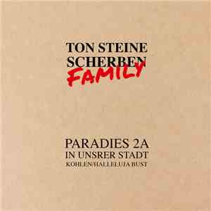 Ton Steine Scherben Family - Paradies 2A download free