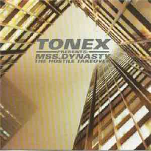 Tonex - MSS Dynasty Hostile Takeover download free