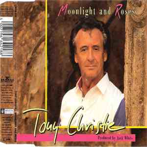 Tony Christie - Moonlight And Roses download mp3 flac