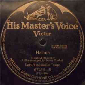 Toots Paka Hawaiian Troupe - Lanihuli / Halona download free