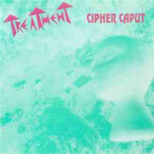 Treatment  - Cipher Caput download free