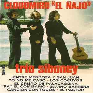 Trio Siboney - Clodomiro "El ñajo" download free
