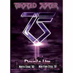 Twisted Sister - Double Live download mp3 flac