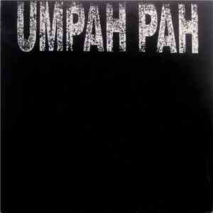 Umpah Pah - Rapapiejant / Greix download mp3 flac