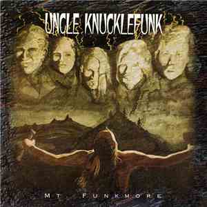 Uncle Knucklefunk - Mt. Funkmore download free