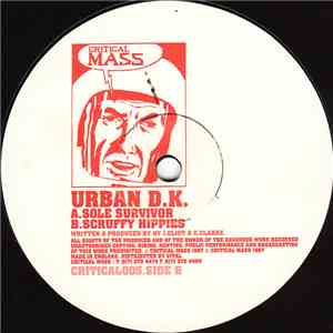 Urban D.K. - Sole Survivor / Scruffy Hippies download free
