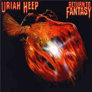 Uriah Heep - Return To Fantasy download mp3 flac