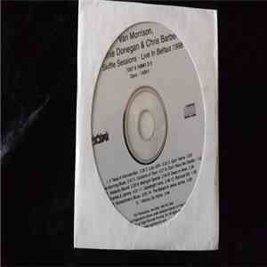 Van Morrison And Lonnie Donegan And Chris Barber - The Skiffle Sessions: Live In Belfast 1998 download mp3 flac