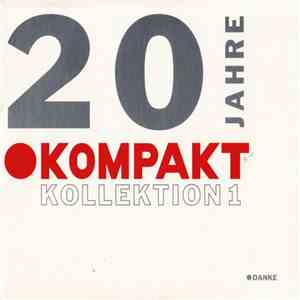 Various - 20 Jahre Kompakt / Kollektion 1 download free