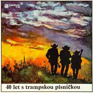 Various - 40 Let S Trampskou Písničkou download free