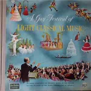 Various - A Gay Festival Of Light Classical Music download mp3 flac