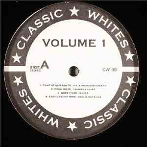 Various - Classic Whites Volume 1 download mp3 flac