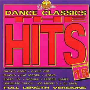 Various - Dance Classics - The Hits Volume 15 download free Various - Dance Classics - The Hits Volume 15 download mp3 flac