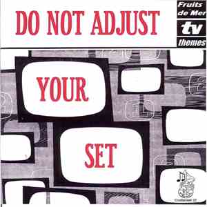 Various - Do Not Adjust Your Set download free