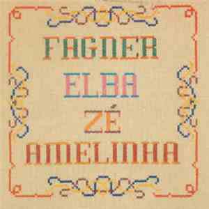 Various - Fagner, Elba, Zé, Amelinha download free
