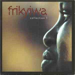 Various - Frikyiwa Collection 1 download mp3 flac