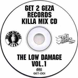 Various - Get 2 Geza Records Killa Mix CD: The Low Damage Vol. 1 download mp3 flac