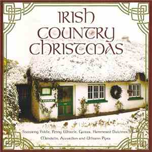 Various - Irish Country Christmas download free Various - Irish Country Christmas download mp3 flac