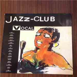 Various - Jazz-Club • Vocal download free Various - Jazz-Club • Vocal download mp3 flac