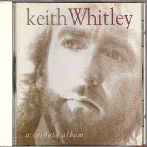Various - Keith Whitley / A Tribute Album download free