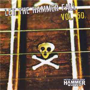 Various - Let The Hammer Fall Vol. 50 download free Various - Let The Hammer Fall Vol. 50 download mp3 flac