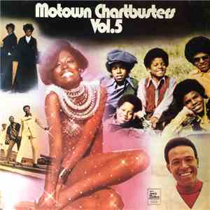 Various - Motown Chartbusters Vol. 5 download free Various - Motown Chartbusters Vol. 5 download mp3 flac