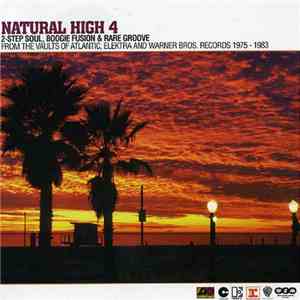 Various - Natural High 4 (2-Step Soul, Boogie Fusion & Rare Groove) download free Various - Natural High 4 (2-Step Soul, Boogie Fusion & Rare Groove) download mp3 flac
