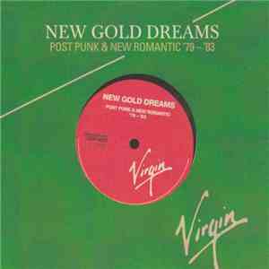 Various - New Gold Dreams - Post Punk & New Romantic '79 - '83 download mp3 flac