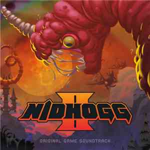 Various - Nidhogg II Original Game Soundtrack download mp3 flac