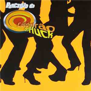 Various - Pancadão do Caldeirão do Huck download mp3 flac