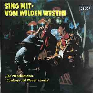 Various - Sing Mit Vom Wilden Westen download free Various - Sing Mit Vom Wilden Westen download mp3 flac