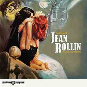 Various - The B-Music Of Jean Rollin Volume One: 1968 - 1973 download mp3 flac