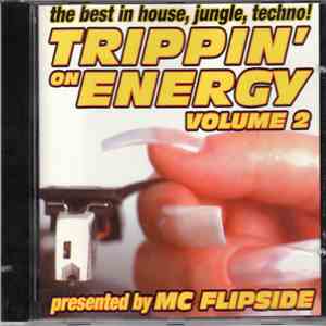 Various - Tripping On Energy Volume 2 download free Various - Tripping On Energy Volume 2 download mp3 flac