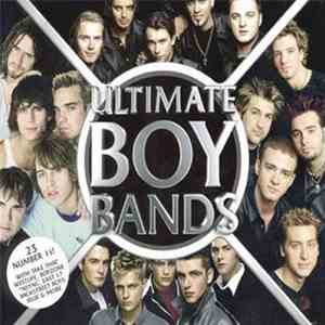 Various - Ultimate Boy Bands download free Various - Ultimate Boy Bands download mp3 flac