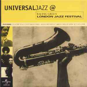 Various - UniversalJazz @ Racing Green London Jazz Festival download free