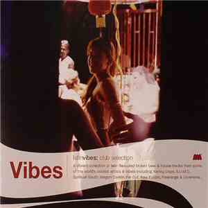 Various - Vibes - Latin Vibes: Club Selection download free Various - Vibes - Latin Vibes: Club Selection download mp3 flac